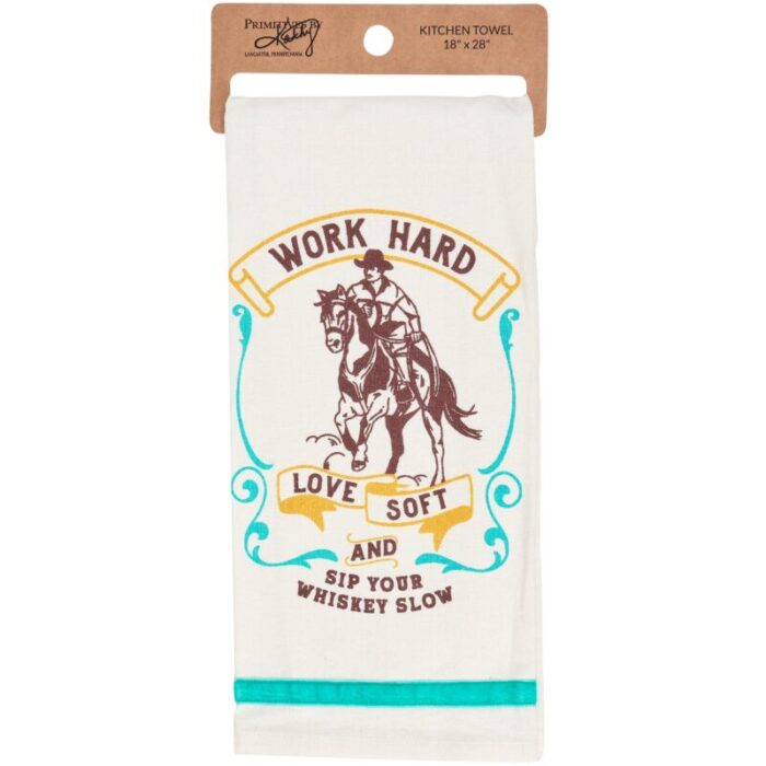 Work Hard Love Soft Sip Your Whiskey Slow Kitchen Towel Cowboy Western Themed Tea Hand Dish Cloth 2